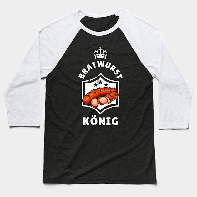 Bratwurst König Grill Liebhaber Männer Baseball T-Shirt by Foxxy Merch